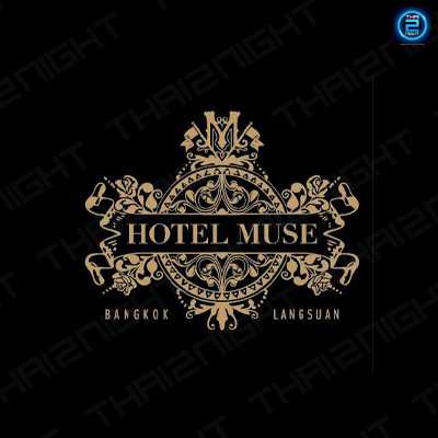Hotel Muse, Bangkok : กรุงเทพมหานคร