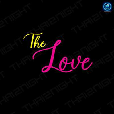 The Love bar and karaoke : Rayong