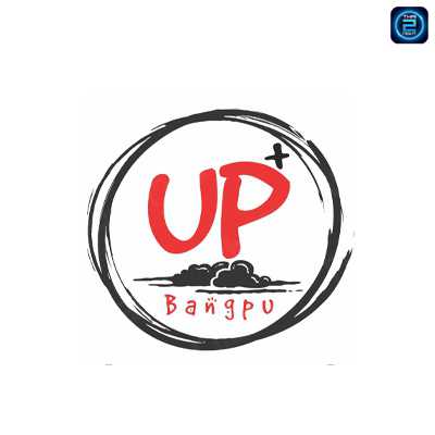UP+ Bangpu Bar : สมุทรปราการ