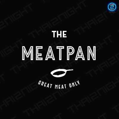 The Meat Pan : กรุงเทพมหานคร