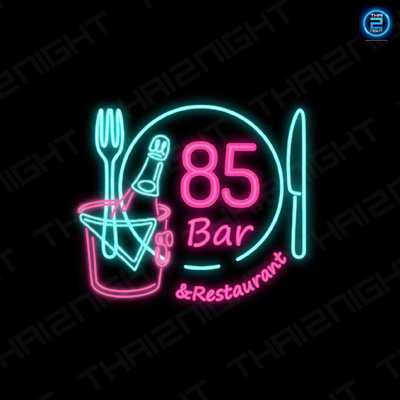 85 bar&restaurant (85 bar&restaurant) : Bangkok (กรุงเทพมหานคร)