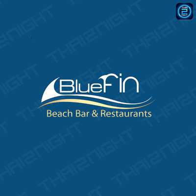 Bluefin Beach Bar & Restaurants : ชลบุรี