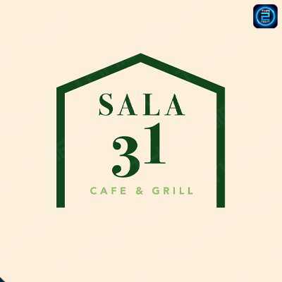 SALA 31 Cafe & Grill (SALA 31 Cafe & Grill) : นนทบุรี (Nonthaburi)