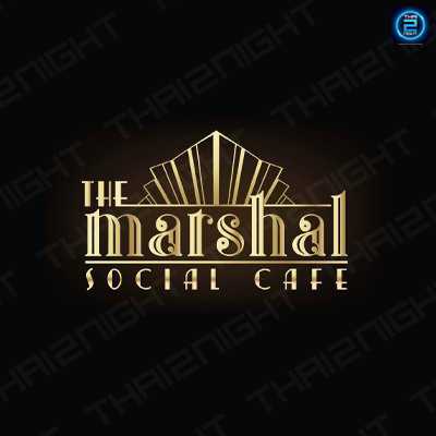 The Marshal Social Cafe : กรุงเทพมหานคร