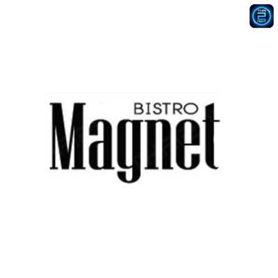 Magnet Bistrox : กรุงเทพมหานคร