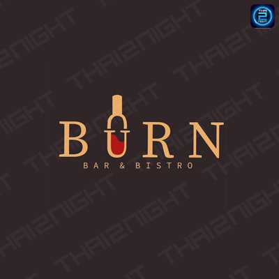 BURN Bar & Bistro : นครราชสีมา