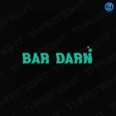 BAR DARN (BAR DARN) : Bangkok (กรุงเทพมหานคร)