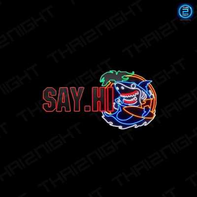 SAY HI Bar&Restaurant : Bangkok
