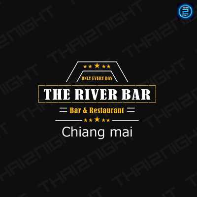 เดอะ ริเวอร์ บาร์ (The River Bar) : เชียงใหม่ (Chiang Mai)