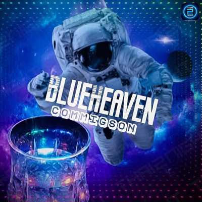 Blue Heaven : กรุงเทพมหานคร
