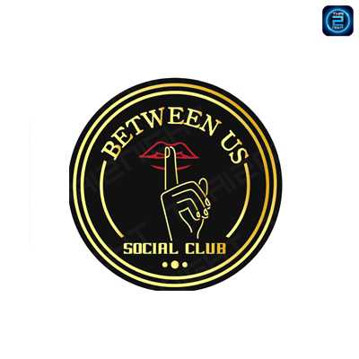 BetweenUs - Social Club : กรุงเทพมหานคร