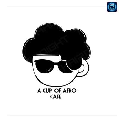 A Cup of Afro Cafe : สมุทรสาคร