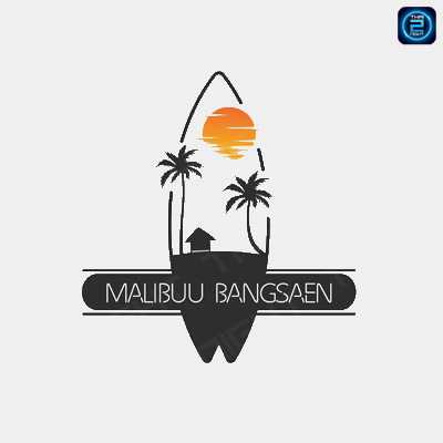 Malibuu Bangsaen : ชลบุรี