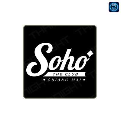 Soho the club Chiang mai Official : เชียงใหม่