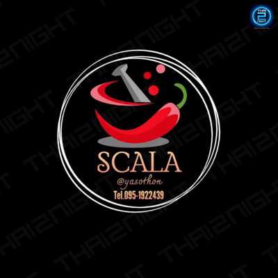SCALA yasothon : Yasothon