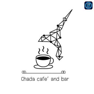 Chada cafe’ and bar : อ่างทอง