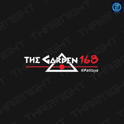 The Garden168 ลานเบียร์ชิว (The Garden168) : ชลบุรี (Chon Buri)