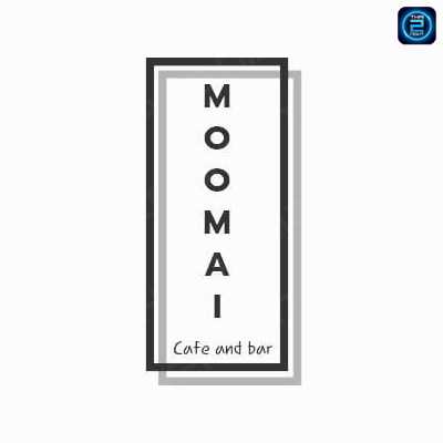 Moomai Cafe & Bar (Moomai Cafe & Bar) : นครราชสีมา (Nakhon Ratchasima)