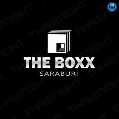 The Boxx saraburi : สระบุรี