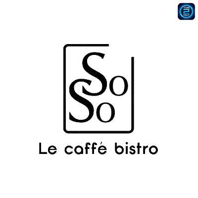 SoSo Bar Bistro : Ubolratana KhonKaen : ขอนแก่น