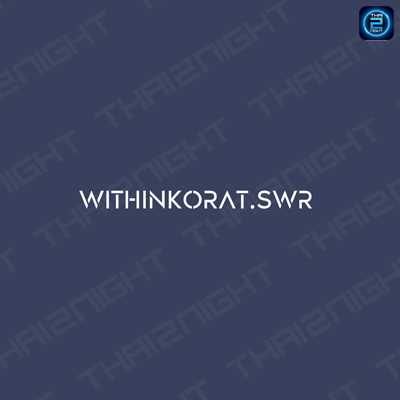Within Korat - Sawairiang (Within Korat - Sawairiang) : นครราชสีมา (Nakhon Ratchasima)