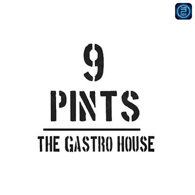 9 Pints - The Gastro House (9 Pints - The Gastro House) : Nakhon Sawan (นครสวรรค์)