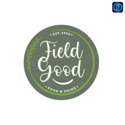 Field Good Food&Drink ร้านอาหาร ชุมพร