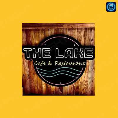 The Lake cafe&Restaurant : Chon Buri