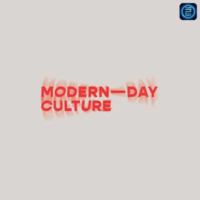 Modern-Day Culture : กรุงเทพมหานคร