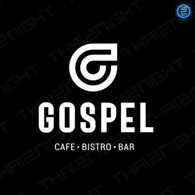 Gospel cafe & bistro : กรุงเทพมหานคร