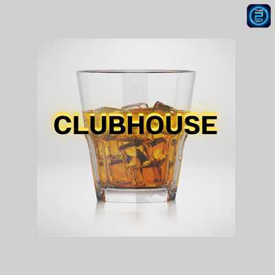 Clubhouse Bar : Bangkok