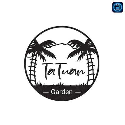 TaTuan Garden : กาญจนบุรี