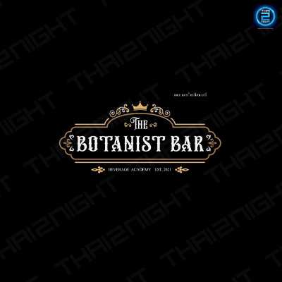 The Botanist BAR (The Botanist BAR) : สุราษฎร์ธานี (Surat Thani)