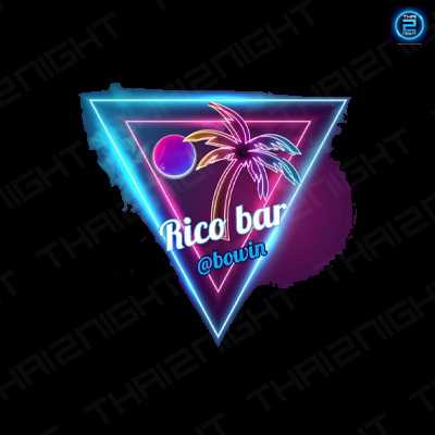 Rico bar บ่อวิน : Rayong