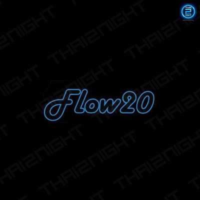 Flow20 : ชลบุรี