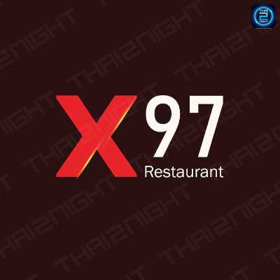 X 97 Restaurant : ชลบุรี