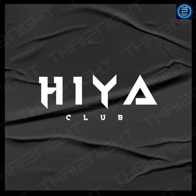 HIYA CLUB : กรุงเทพมหานคร