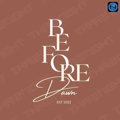 Before Dawn : เชียงใหม่