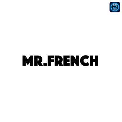 Mr. French (Mr. French) : กรุงเทพมหานคร (Bangkok)
